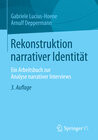 Rekonstruktion narrativer Identität width=