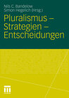 Buchcover Pluralismus - Strategien - Entscheidungen