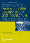 Buchcover Professionalität Sozialer Arbeit und Hochschule