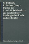 Buchcover Quellen des 9. und 11. Jahrhunderts zur Geschichte der hamburgischen Kirche und des Reiches