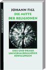 Buchcover Die Mitte der Religionen