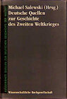 Buchcover Deutsche Quellen zur Geschichte des Zweiten Weltkrieges