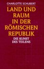 Buchcover Land und Raum in der römischen Republik