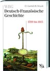 Buchcover WBG Deutsch-Französische Geschichte / Revolution, Krieg und Verflechtung 1789 bis 1815