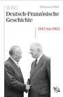 Buchcover WBG Deutsch-Französische Geschichte / Wiederaufbau und Integration 1945-1963