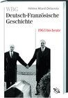 Buchcover WBG Deutsch-Französische Geschichte / Im Zeichen der europäischen Einigung 1963 bis heute