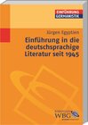 Buchcover Einführung in die deutschsprachige Literatur nach 1945