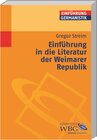 Buchcover Einführung in die Literatur der Weimarer Republik