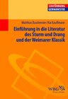 Buchcover Einführung in die Literatur des Sturms und Drang und der Weimarer Klassik