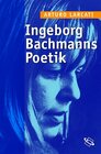 Buchcover Ingeborg Bachmanns Poetik