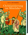 Buchcover Christianisierung im Mittelalter
