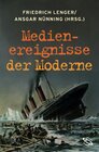 Buchcover Medienereignisse der Moderne