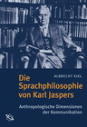 Buchcover Die Sprachphilosophie von Karl Jaspers