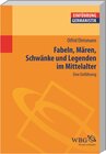 Buchcover Fabeln, Mären, Schwänke und Legenden im Mittelalter