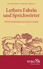 Buchcover Martin Luthers Fabeln und Sprichwörter