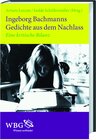 Buchcover Ingeborg Bachmanns Gedichte aus dem Nachlass