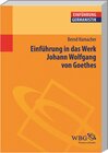 Buchcover Einführung in das Werk Johann Wolfgang von Goethes