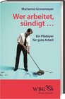 Buchcover Wer arbeitet, sündigt...