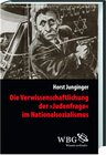 Buchcover Die Verwissenschaftlichung der >Judenfrage< im Nationalsozialismus