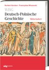 WBG Deutsch-Polnische Geschichte – Mittelalter width=