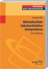 Buchcover Mittelalterliche Sakralarchitektur interpretieren