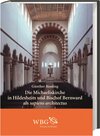 Buchcover Die Michaeliskirche in Hildesheim und Bischof Bernward als sapiens architectus