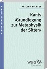 Buchcover Kants ›Grundlegung zur Metaphysik der Sitten‹