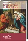 Buchcover Jesus war nie in Bethlehem