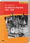 Buchcover Die Weimarer Republik 1929-1933