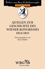 Buchcover Quellen zur Geschichte des Wiener Kongresses 1814/1815