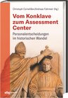 Buchcover Vom Konklave zum Assessment-Center