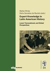 Buchcover Expert Knowledge in Latin American History