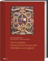 Buchcover Das Evangeliar Heinrichs des Löwen und Mathildes von England