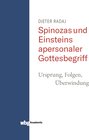 Buchcover Spinozas und Einsteins apersonaler Gottesbegriff
