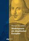 Buchcover Shakespeare als skeptischer Europäer