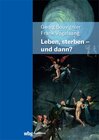 Buchcover Leben, Sterben - und dann?