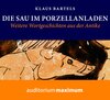 Buchcover Die Sau im Porzellanladen