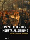 Buchcover Das Zeitalter der Industrialisierung