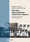 Buchcover 150 Jahre Humanistischer Unterricht in Bayern