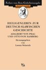 Buchcover Heiligenleben zur deutsch-slawischen Geschichte