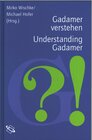 Buchcover Gadamer verstehen /Understanding Gadamer