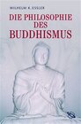 Buchcover Die Philosophie des Buddhismus