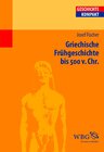 Buchcover Griechische Frühgeschichte bis 500 v. Chr.