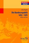 Buchcover Die Bundesrepublik Deutschland 1963-1982