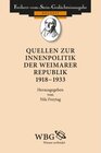 Buchcover Quellen zur Innenpolitik der Weimarer Republik 1918-1933