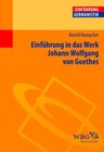 Buchcover Einführung in das Werk Johann Wolfgang von Goethes