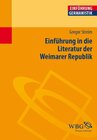 Buchcover Einführung in die Literatur der Weimarer Republik