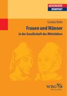 Buchcover Frauen und Männer in der Gesellschaft des Mittelalters