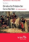 Buchcover WBG Deutsch-Polnische Geschichte - 19. Jahrhundert