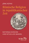 Buchcover Römische Religion in republikanischer Zeit